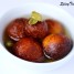 Gulab Jamun – Milk Balls in Sugar Syrup